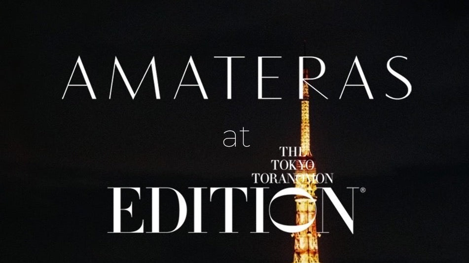 AMATERAS at Toranomon EDITION Hotel