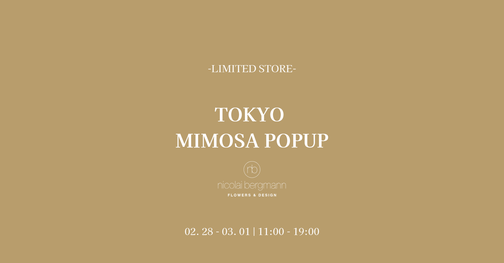 TOKYO MIMOSA POPUP 2.28 - 3.1　＠表参道